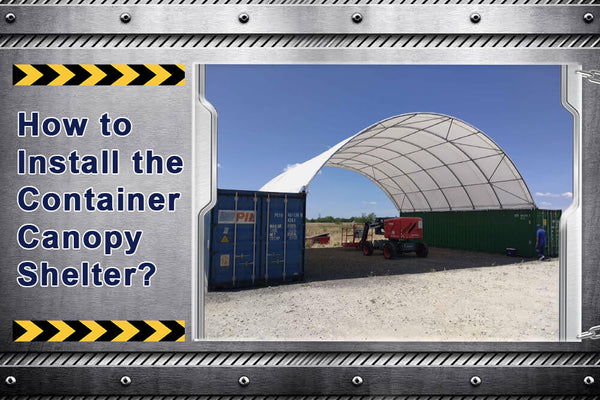 How-to-Install-Container-Shelter-Banner